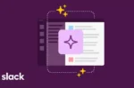 اسلک درحال تبدیل Slackbot به یک دستیار هوش مصنوعی است
