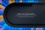 قابلیت بحث‌برانگیز Recall به‌صورت عمومی برای ویندوز ۱۱ منتشر شد