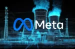 متا می‌خواهد با انرژی هسته‌ای برق دیتاسنترهای هوش مصنوعی خود را تأمین کند
