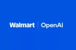 همکاری والمارت و OpenAI: خرید مستقیم از ChatGPT ممکن می‌شود