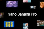Nano Banana پرو معرفی شد؛ نسخه حرفه‌ای مدل تصویرساز گوگل [تماشا کنید]