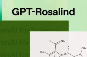 OpenAI از مدل GPT-Rosalind رونمایی کرد؛ هوش مصنوعی جدید برای تحقیقات علوم زیستی